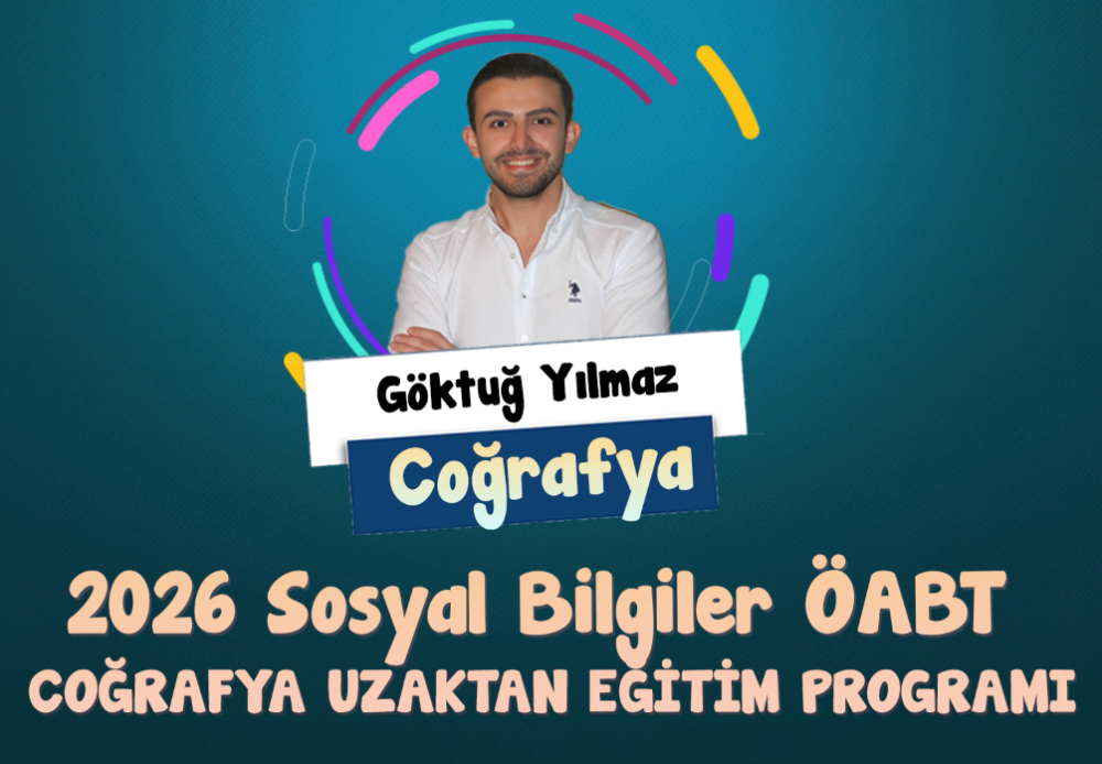 Sosyal Bilgiler ÖABT 2026 Coğrafya Uzaktan Eğitim Paketi (Göktuğ Yılmaz)
