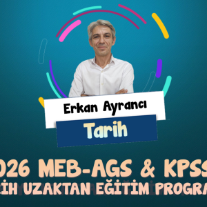 Tarih MEB – AGS & KPSS 2026 Uzaktan Eğitim Paketi (Erkan Ayrancı)