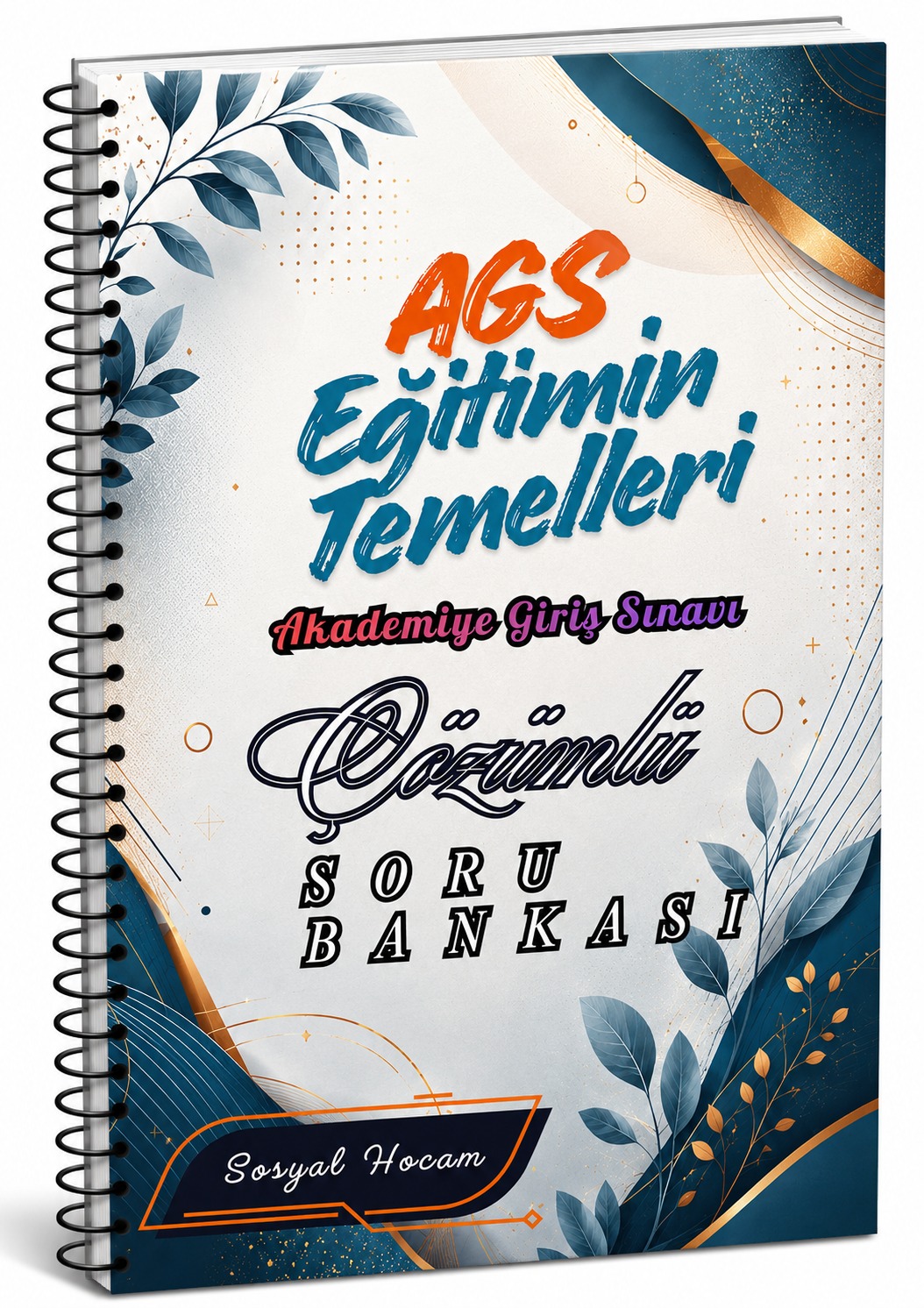 2027 AGS Eğitimin Temelleri Çözümlü Soru Bankası
