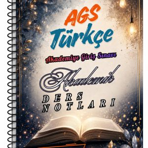 2027 AGS Türkçe Akademik Ders Notları